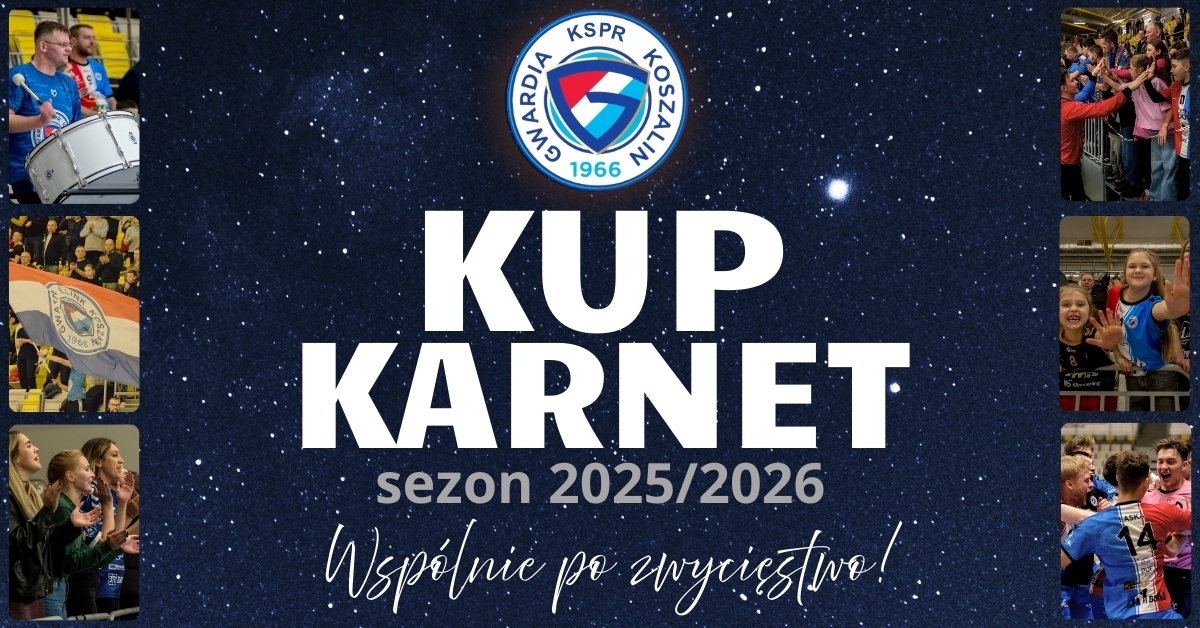 KARNETY | ENERGA GWARDIA KOSZALIN 2025/2026